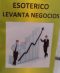 Polvos esotéricos Levanta Negocios